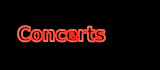 Concerts